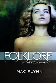 Folklore: In the Loup, Book 9 PDF