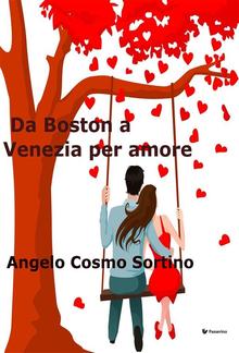 Da Boston a Venezia per amore PDF