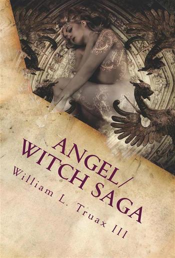 Angel/Witch Saga Book 1: The Becoming PDF