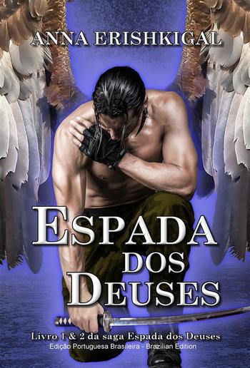 Espada dos Deuses (Portuguese Edition) PDF