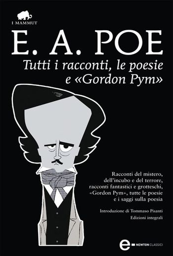 Tutti i racconti, le poesie e «Gordon Pym» PDF