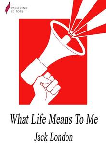 What Life Means to Me PDF