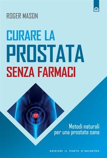 Curare la prostata senza farmaci PDF