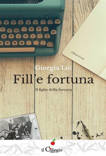 Fill'e fortuna. Il figlio della fortuna PDF