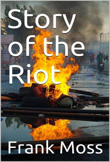 Story of the Riot PDF