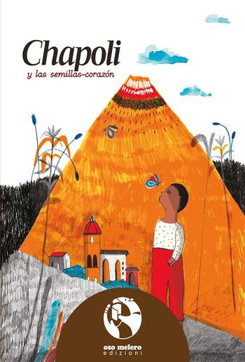 Chapoli y las semillas-corazón PDF