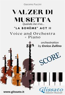 Valzer di Musetta - Voice, Orchestra and Piano (Score) PDF