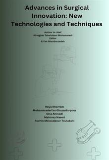 Advances in Surgical Innovation: New Technologies and Techniques PDF