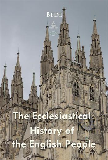 The Ecclesiastical History of the English People PDF