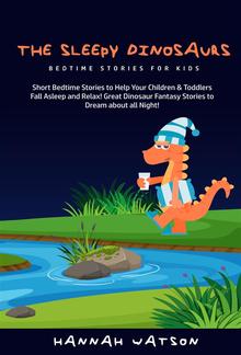 The Sleepy Dinosaurs - Bedtime Stories for Kids PDF