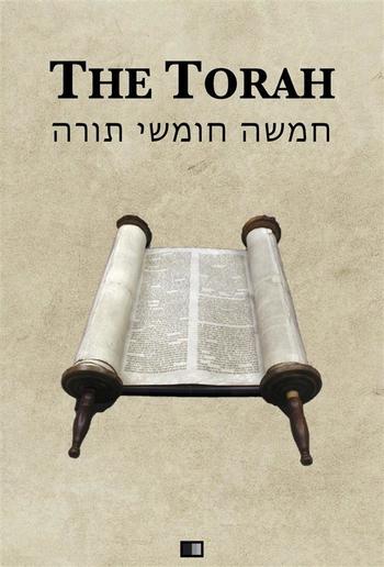 The Torah (The first five books of the Hebrew bible) PDF The Torah (The first five books of the Hebrew bible) PDF