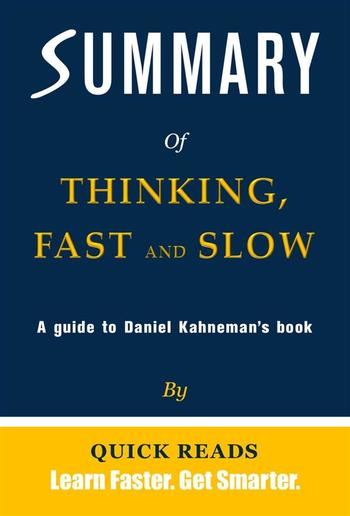 Summary of Thinking, Fast and Slow by Daniel Kahneman PDF