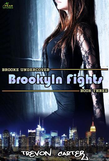 Brooklyn Fights (Brooke Undercover, #3) PDF