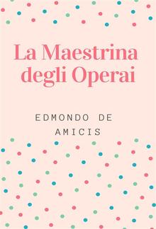 La Maestrina degli Operai PDF