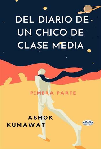 Del Diario De Un Chico De Clase Media PDF