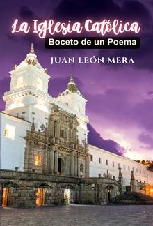 La Iglesia Católica: Boceto De Un Poema PDF