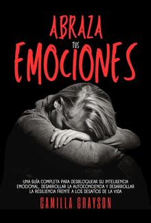 Abraza Tus Emociones PDF