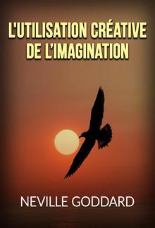 L'utilisation créative de l’Imagination (Traduit) PDF