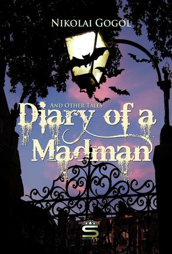 Diary of a Madman and Other Tales PDF