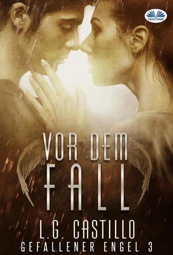Vor Dem Fall (Gefallener Engel #3) PDF Vor Dem Fall (Gefallener Engel #3) PDF