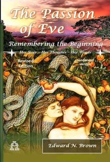 The Passion of Eve: Remembering the Beginning, Revised Edition, condensed version PDF