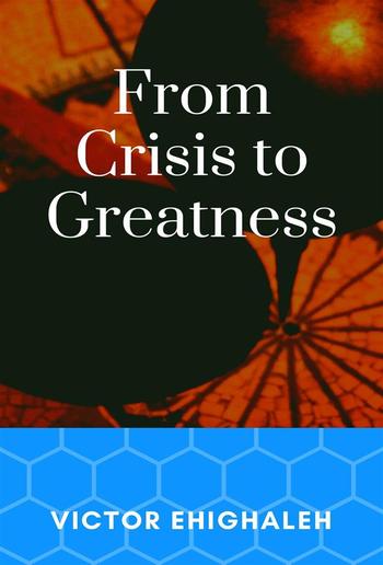 From Crisis to Greatness PDF