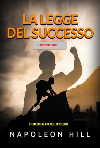 La Legge del Successo - Lezione Tre (Tradotto) PDF