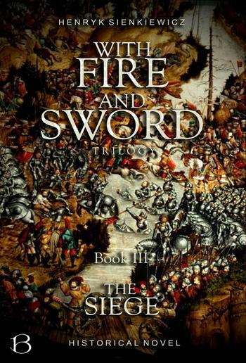 With Fire and Sword. Book III PDF