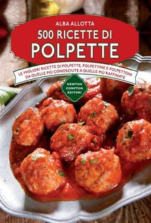 500 ricette di polpette PDF