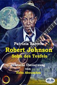 Robert Johnson, Sohn Des Teufels PDF