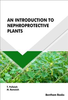 An Introduction to Nephroprotective Plants PDF