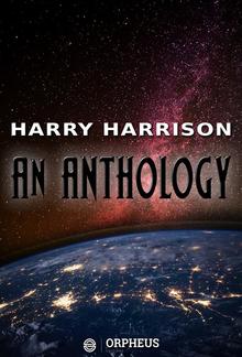 Harry Harrison: An Anthology PDF