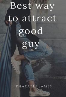 Best way to attract good guy PDF