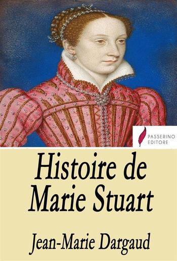 Histoire de Marie Stuart PDF