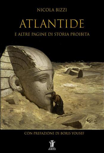 Atlantide e altre pagine di storia proibita PDF