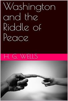 Washington and the Riddle of Peace PDF