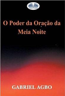 O Poder Da Oração Da Meia-Noite PDF