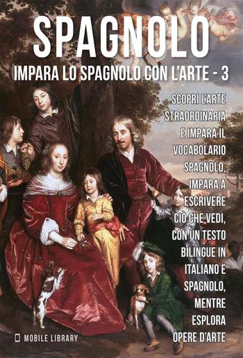 3 - Spagnolo - Impara lo Spagnolo con l'Arte PDF