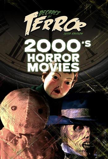 Decades of Terror 2019: 2000's Horror Movies PDF