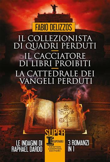 Il collezionista di quadri perduti - Il cacciatore di libri proibiti - La cattedrale dei vangeli perduti PDF