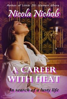 A Career With Heat PDF