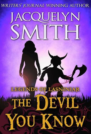 Legends of Lasniniar: The Devil You Know PDF