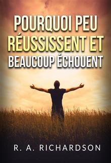 Pourquoi peu réussissent et beaucoup échouent (Traduit) PDF