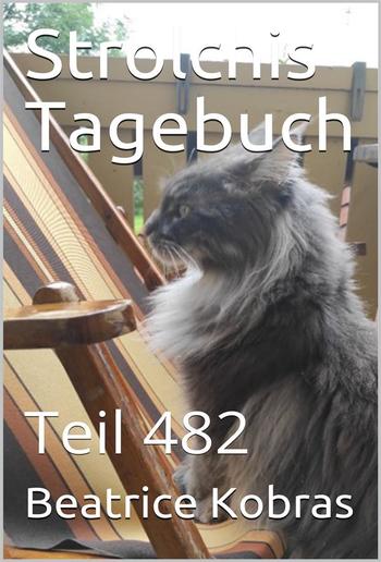 Strolchis Tagebuch - Teil 482 PDF