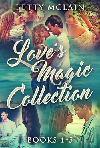 Love's Magic Collection - Books 1-5 PDF