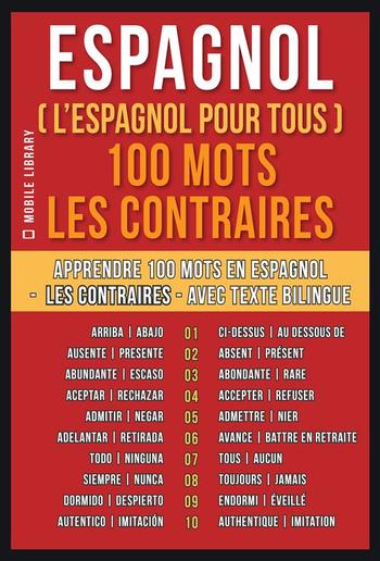 Espagnol ( L’Espagnol Pour Tous ) 100 Mots - Les Contraires PDF