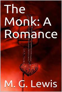 The Monk: A Romance PDF