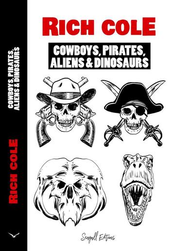 Cowboys, Pirates, Aliens & Dinosaurs PDF