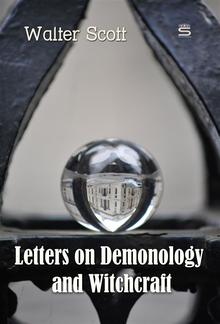 Letters on Demonology and Witchcraft PDF