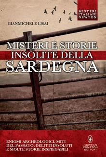 Misteri e storie insolite della Sardegna PDF